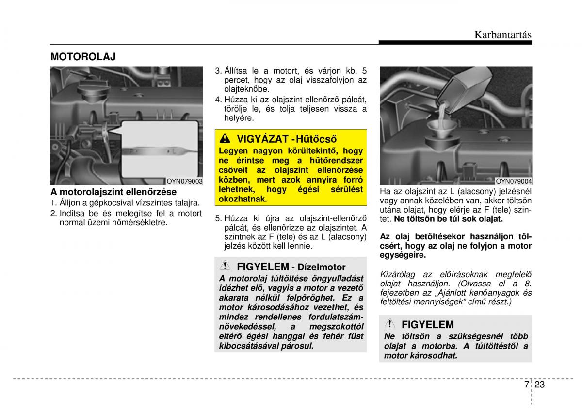 Hyundai ix20 Kezelesi utmutato / page 341