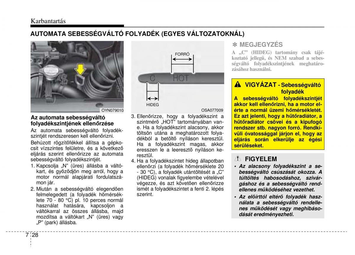 Hyundai ix20 Kezelesi utmutato / page 346