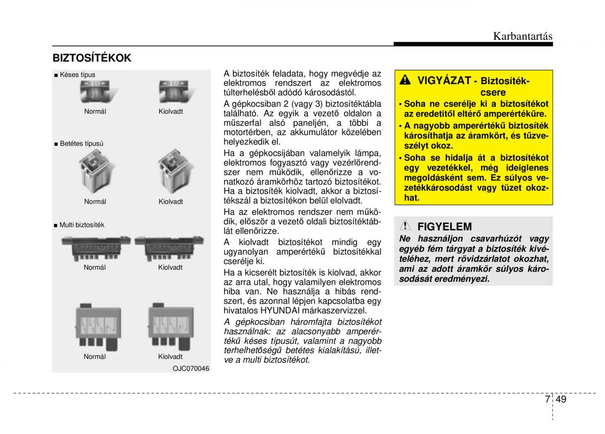 Hyundai ix20 Kezelesi utmutato / page 367