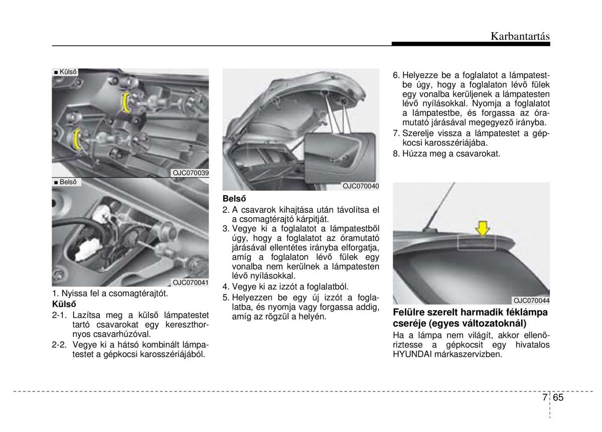 Hyundai ix20 Kezelesi utmutato / page 383