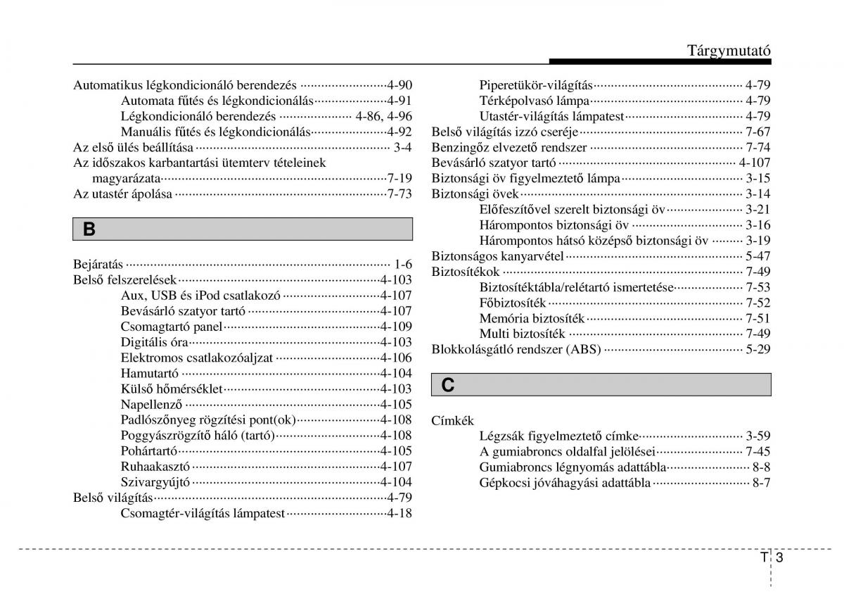 Hyundai ix20 Kezelesi utmutato / page 407