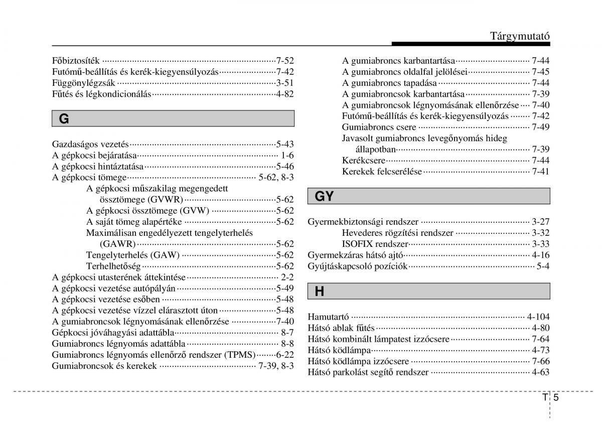 Hyundai ix20 Kezelesi utmutato / page 409