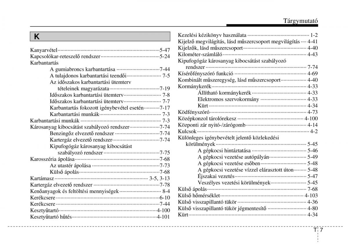 Hyundai ix20 Kezelesi utmutato / page 411