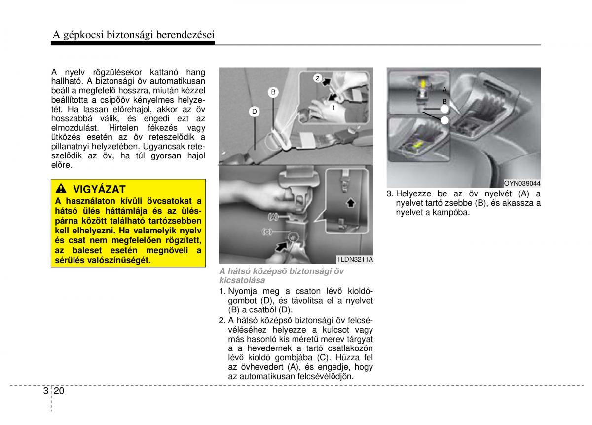 Hyundai ix20 Kezelesi utmutato / page 42