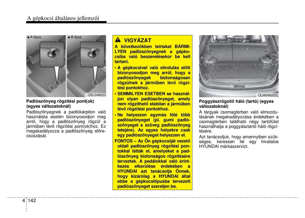 Hyundai ix35 Tucson II 2 Kezelesi utmutato / page 234