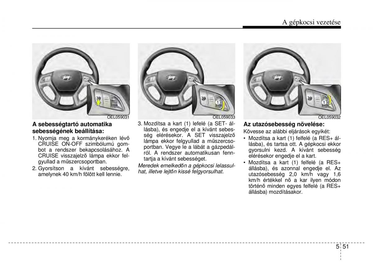 Hyundai ix35 Tucson II 2 Kezelesi utmutato / page 407