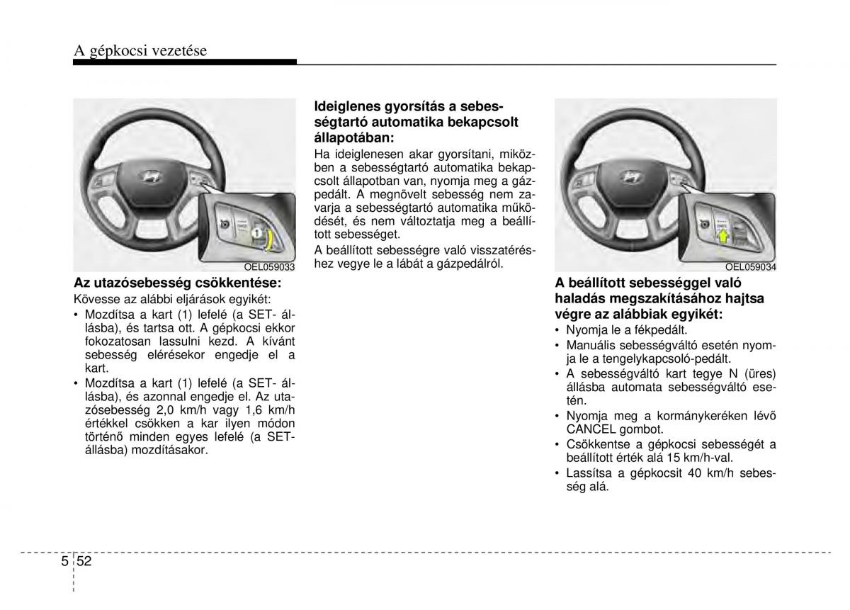 Hyundai ix35 Tucson II 2 Kezelesi utmutato / page 408