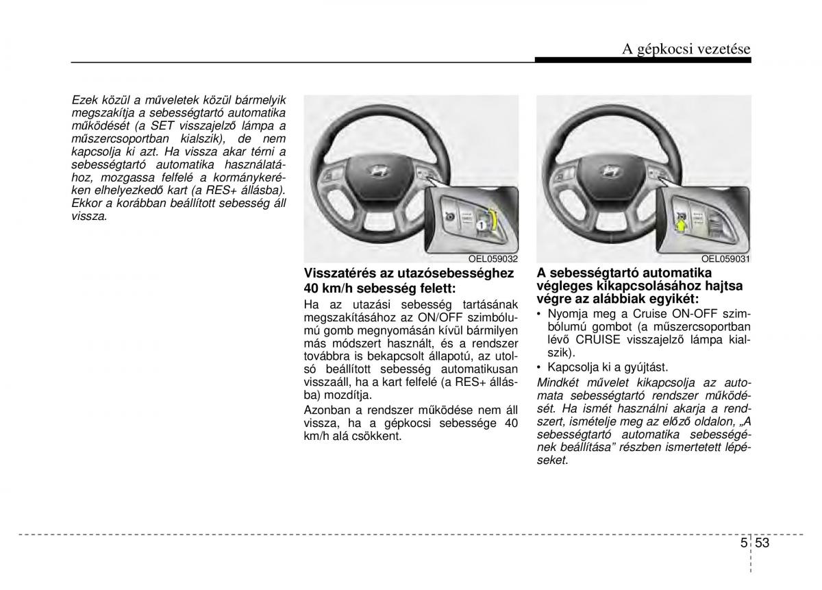 Hyundai ix35 Tucson II 2 Kezelesi utmutato / page 409