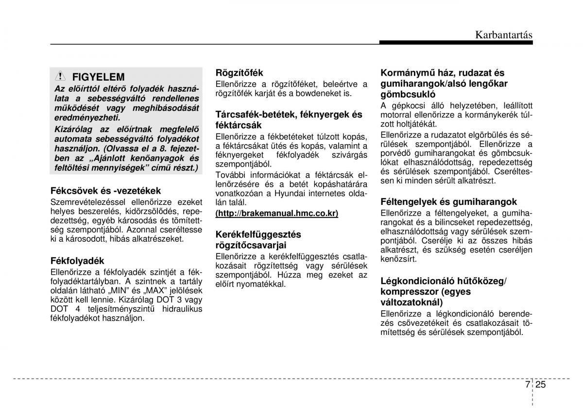 Hyundai ix35 Tucson II 2 Kezelesi utmutato / page 493