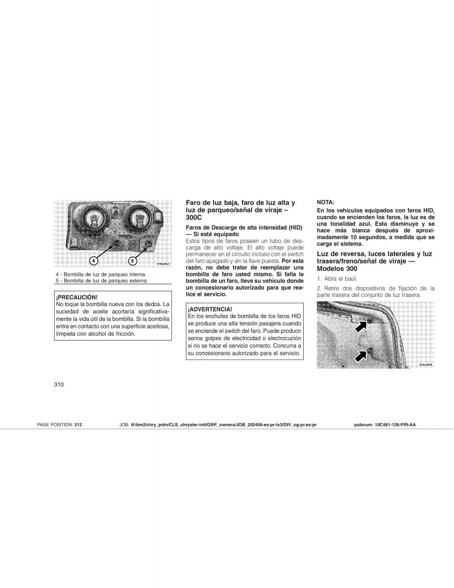 Chrysler 300C I 1 manual del propietario / page 313