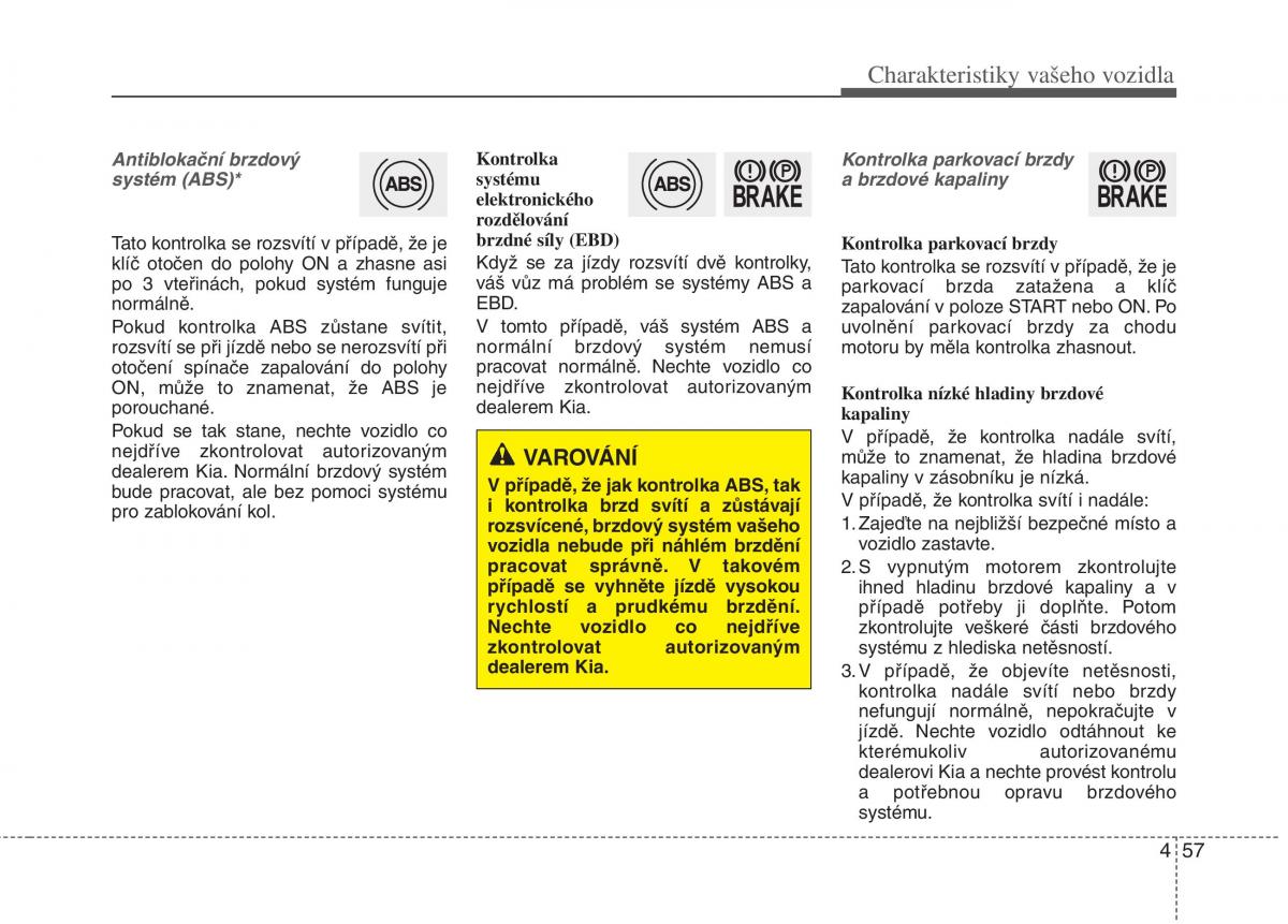 KIA Rio Pride UB navod k obsludze / page 135