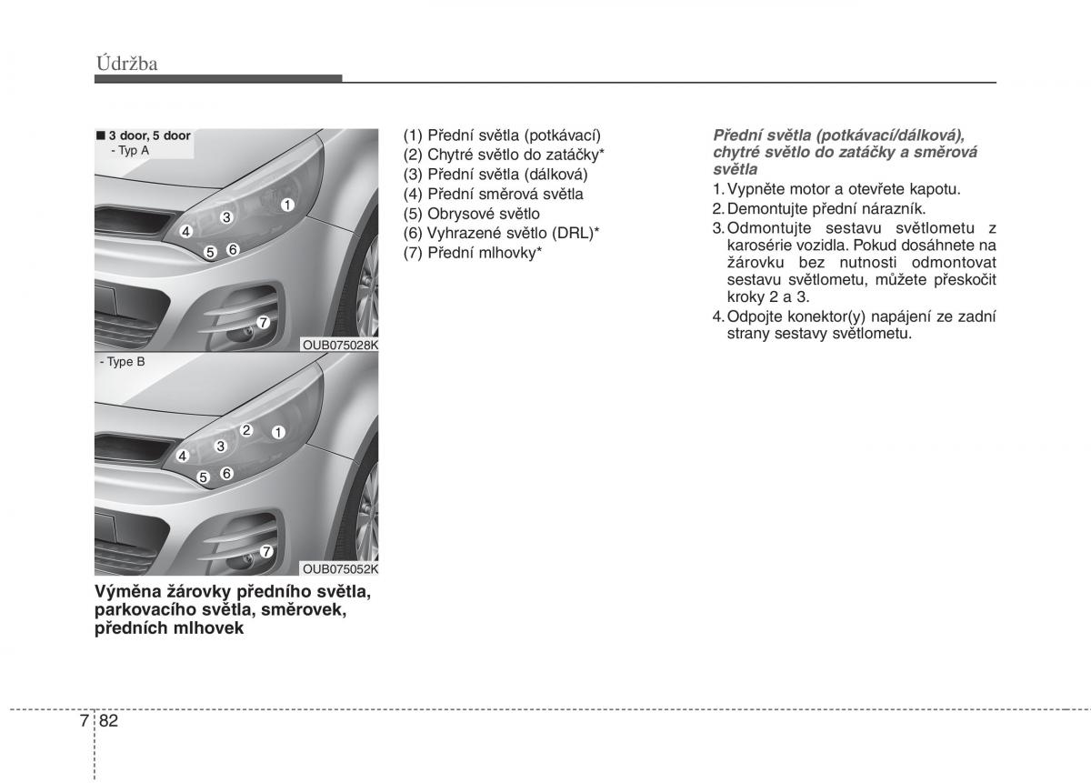 KIA Rio Pride UB navod k obsludze / page 478