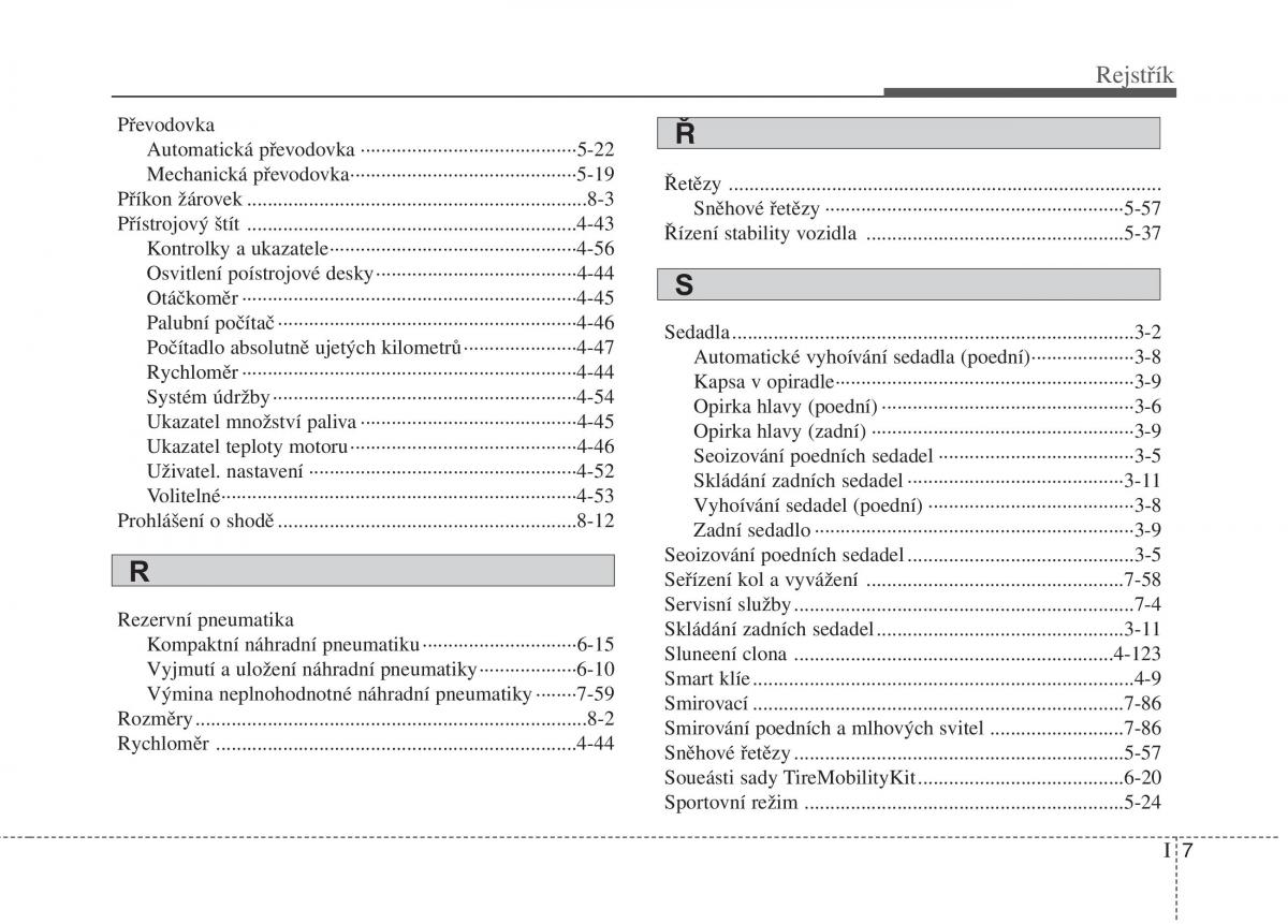 KIA Rio Pride UB navod k obsludze / page 521