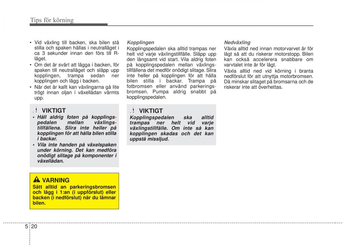 KIA Rio Pride UB instruktionsbok / page 258