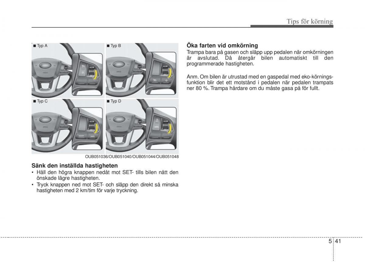 KIA Rio Pride UB instruktionsbok / page 279