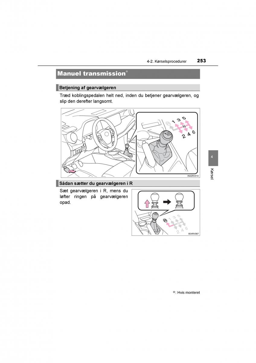 Toyota RAV4 IV 4 Bilens instruktionsbog / page 253