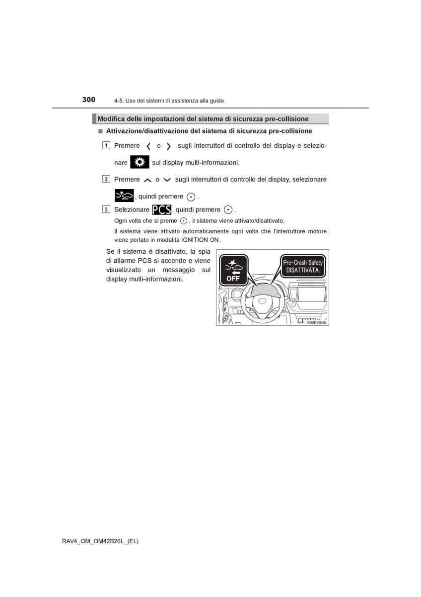 Toyota RAV4 IV 4 manuale del proprietario / page 300