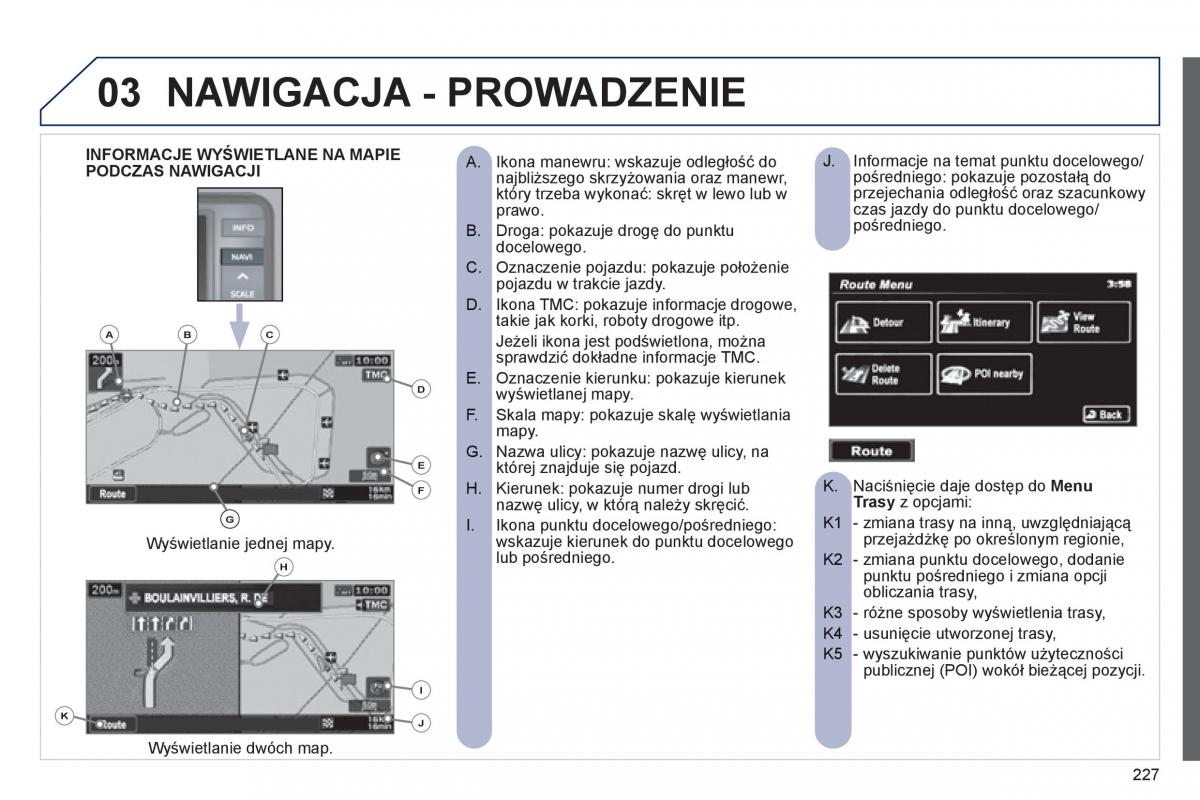 Peugeot 4008 instrukcja obslugi / page 229