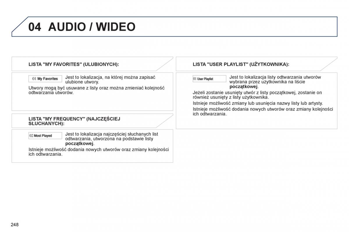 Peugeot 4008 instrukcja obslugi / page 250