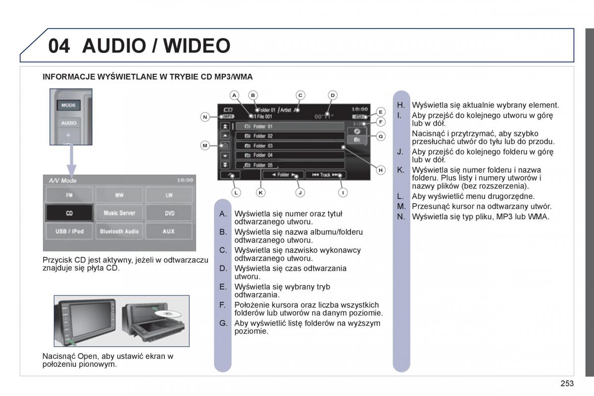 Peugeot 4008 instrukcja obslugi / page 255