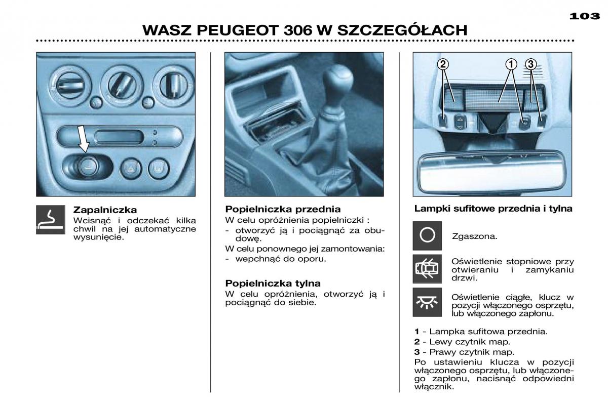 Peugeot 306 instrukcja obslugi / page 101