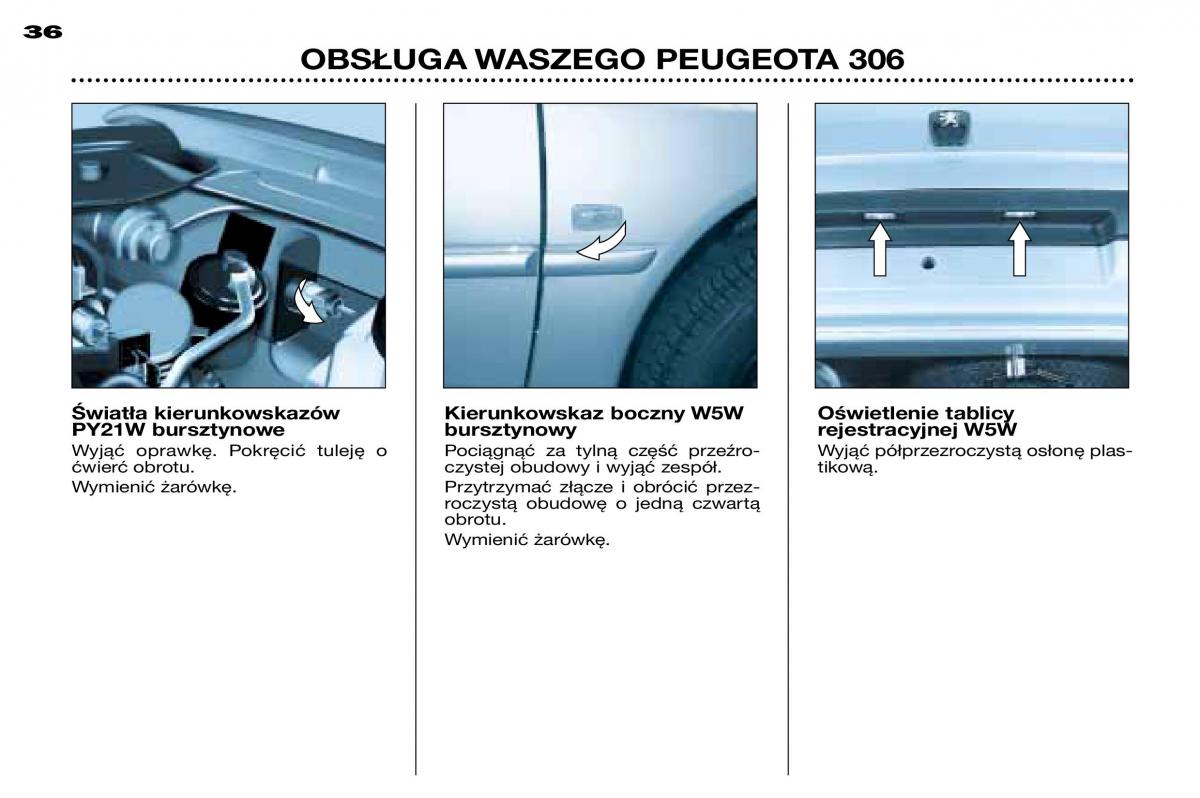 Peugeot 306 instrukcja obslugi / page 33