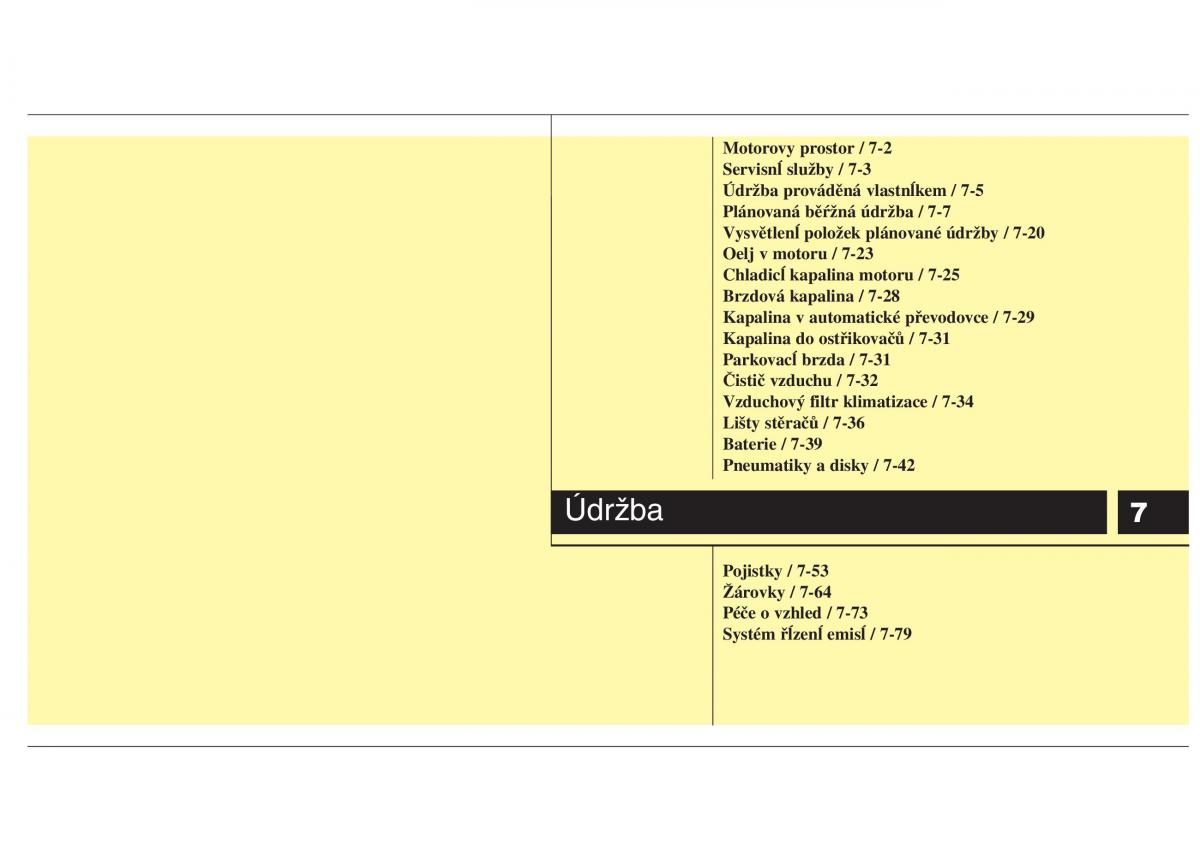 KIA Picanto II 2 navod k obsludze / page 318