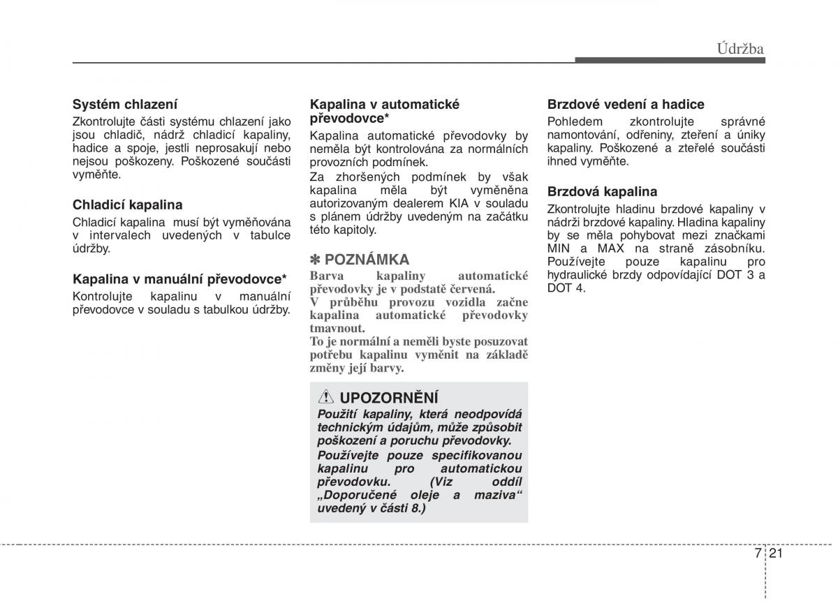 KIA Picanto II 2 navod k obsludze / page 338