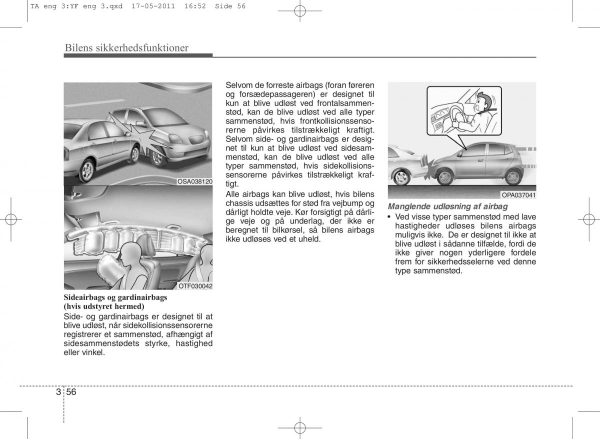 KIA Picanto II 2 Bilens instruktionsbog / page 70