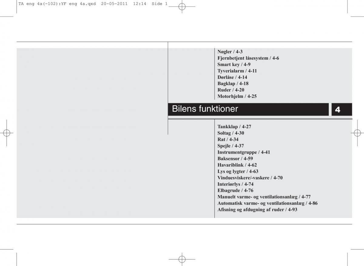 KIA Picanto II 2 Bilens instruktionsbog / page 77