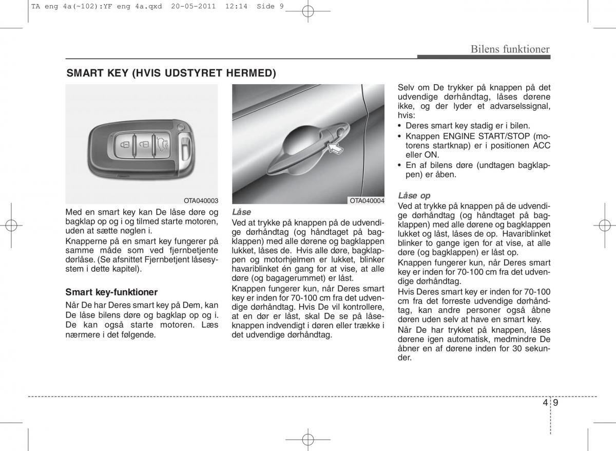 KIA Picanto II 2 Bilens instruktionsbog / page 85