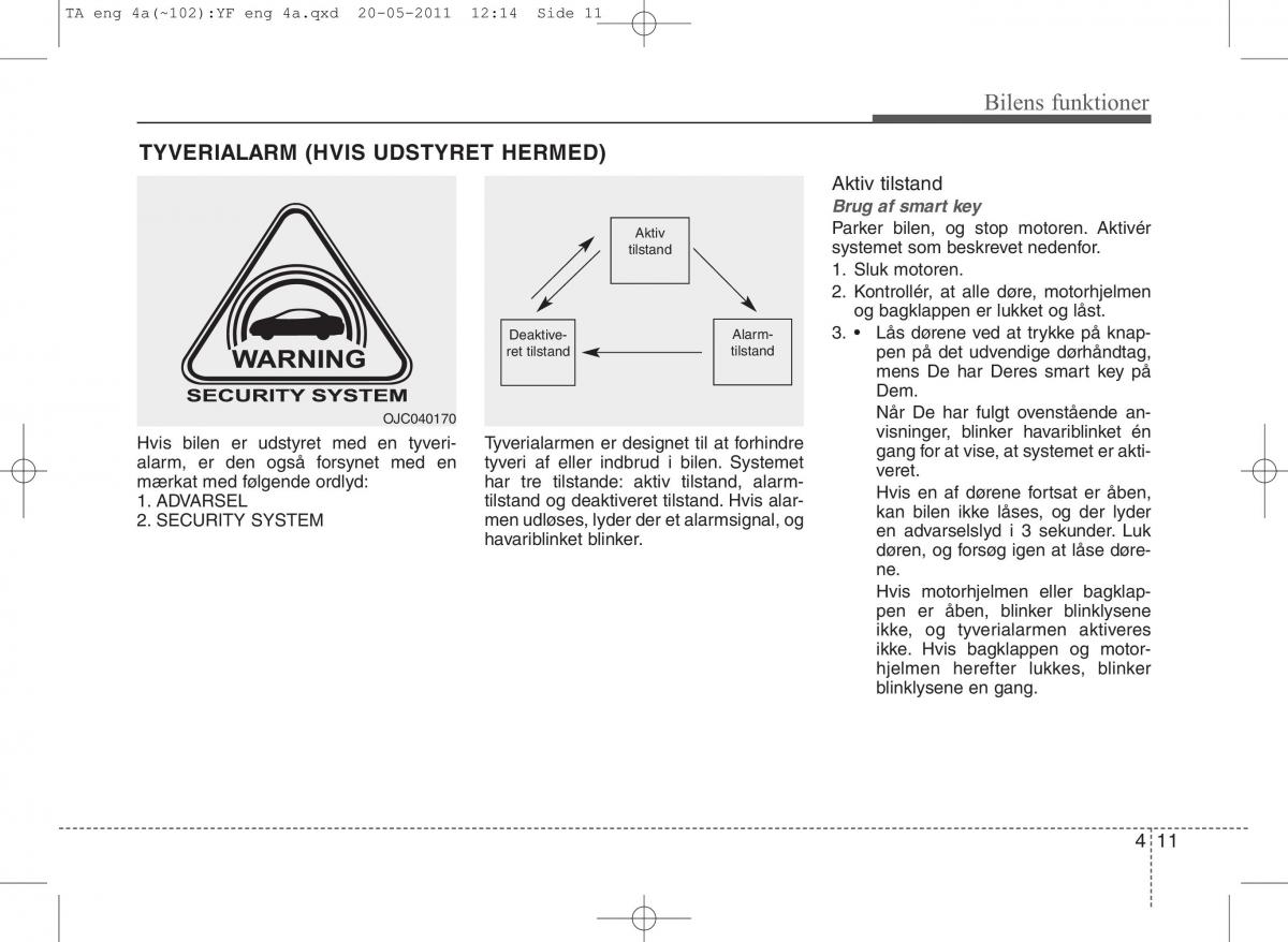 KIA Picanto II 2 Bilens instruktionsbog / page 87