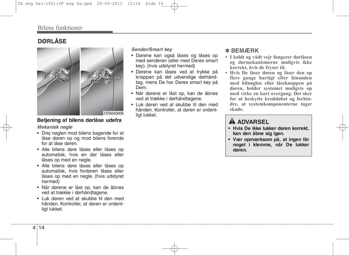 KIA Picanto II 2 Bilens instruktionsbog / page 90