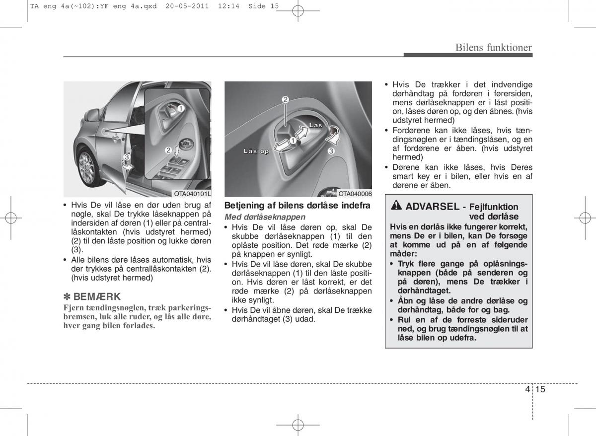 KIA Picanto II 2 Bilens instruktionsbog / page 91