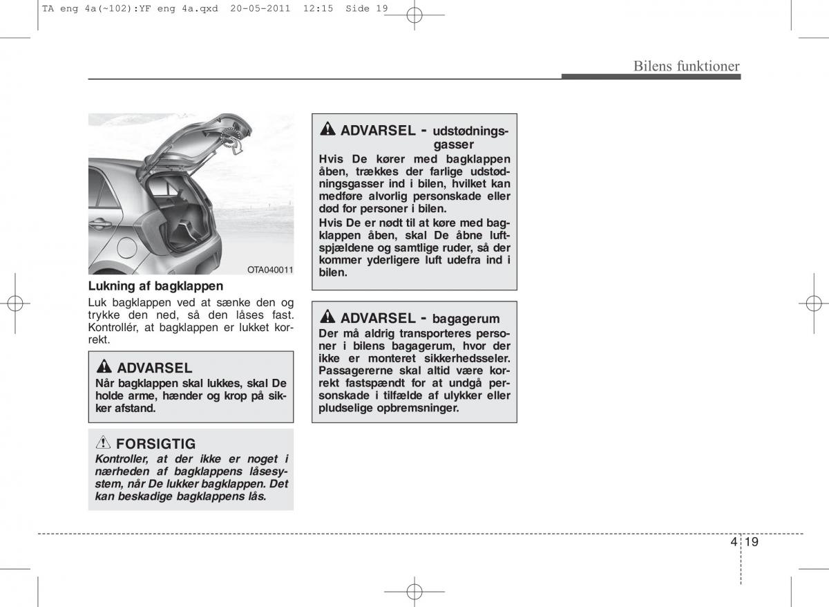 KIA Picanto II 2 Bilens instruktionsbog / page 95