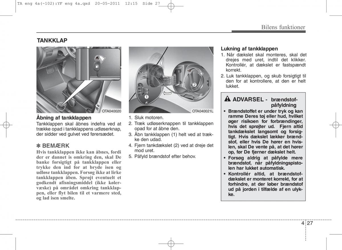 KIA Picanto II 2 Bilens instruktionsbog / page 103