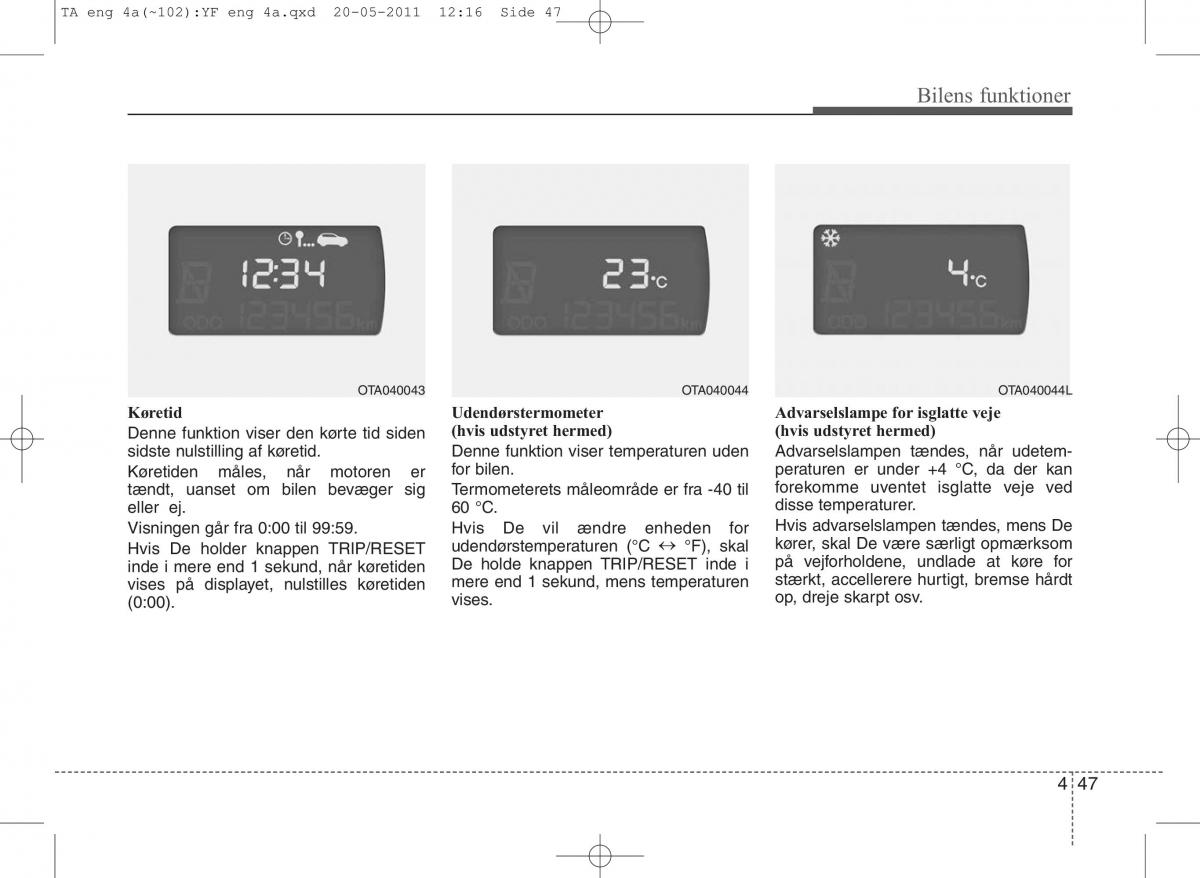 KIA Picanto II 2 Bilens instruktionsbog / page 123