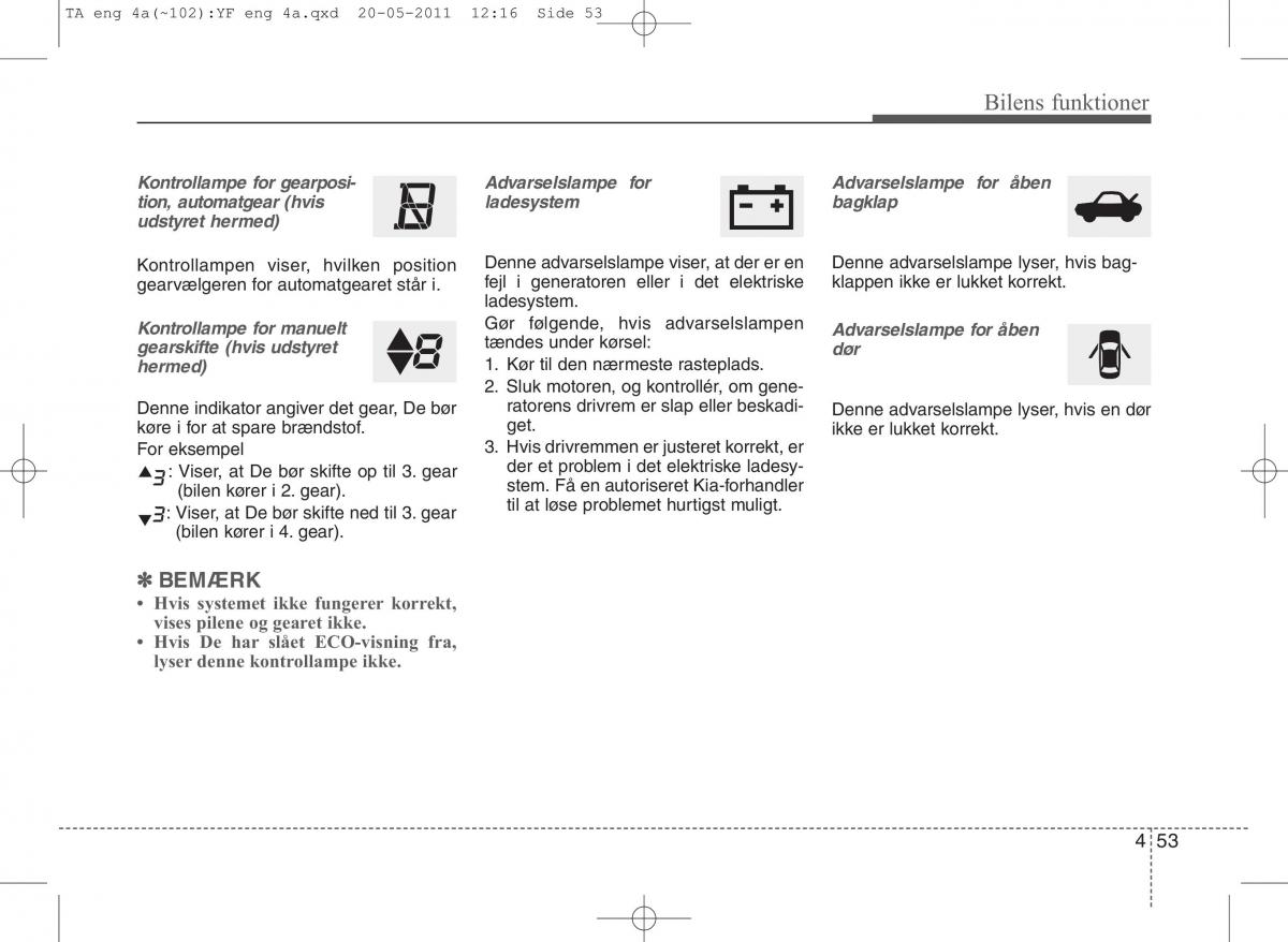 KIA Picanto II 2 Bilens instruktionsbog / page 129