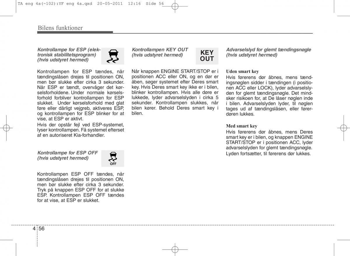 KIA Picanto II 2 Bilens instruktionsbog / page 132