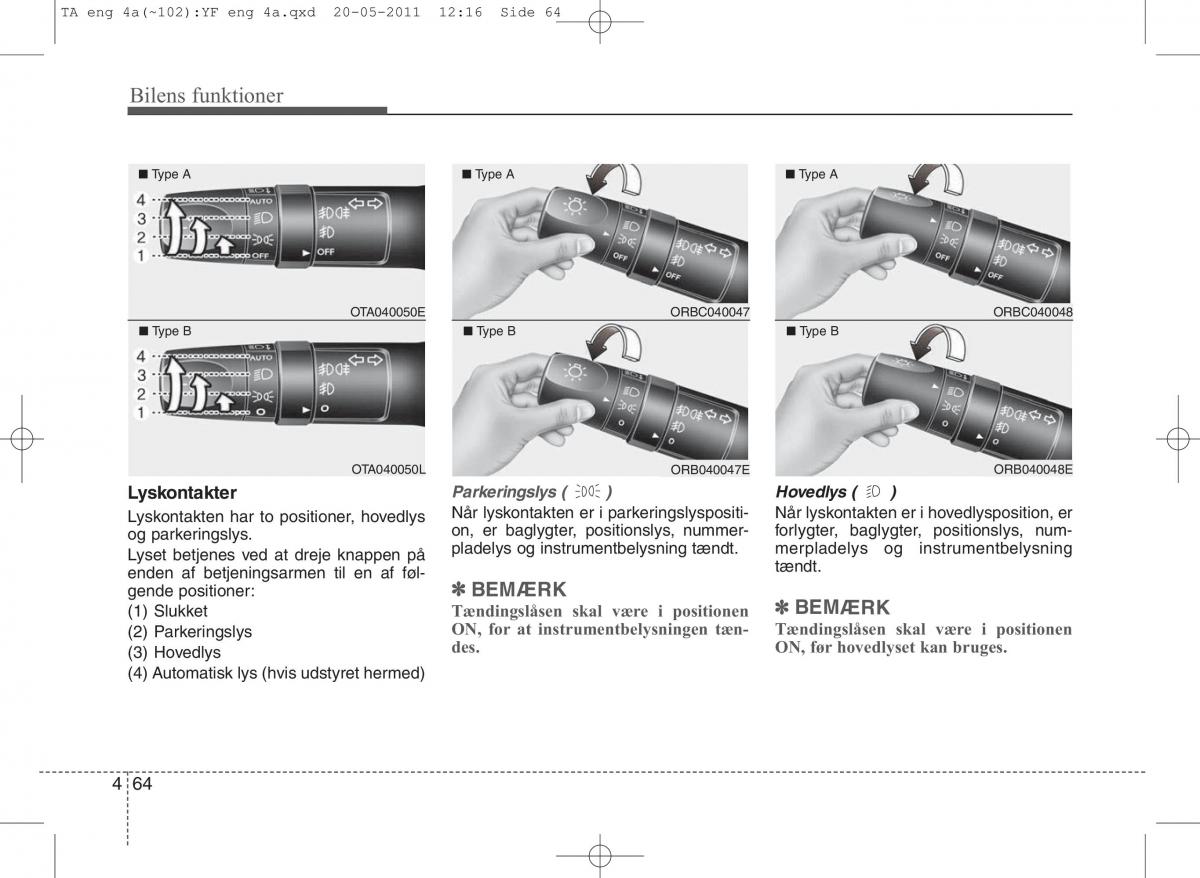 KIA Picanto II 2 Bilens instruktionsbog / page 140