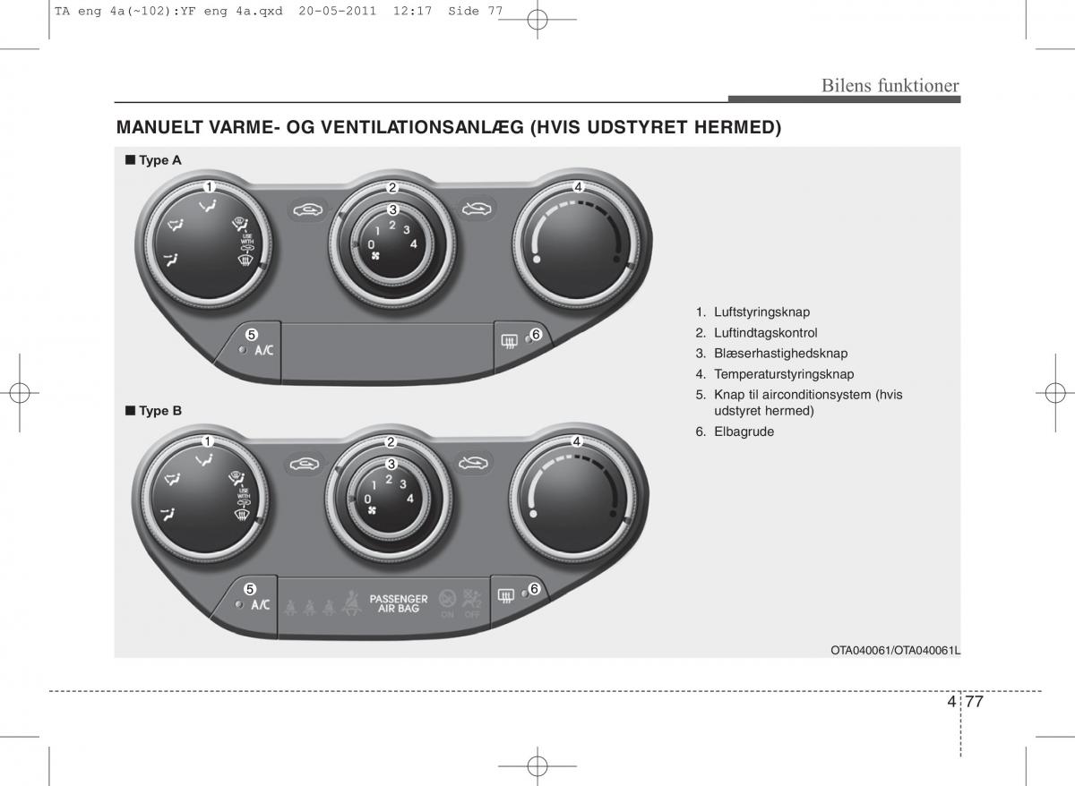 KIA Picanto II 2 Bilens instruktionsbog / page 153