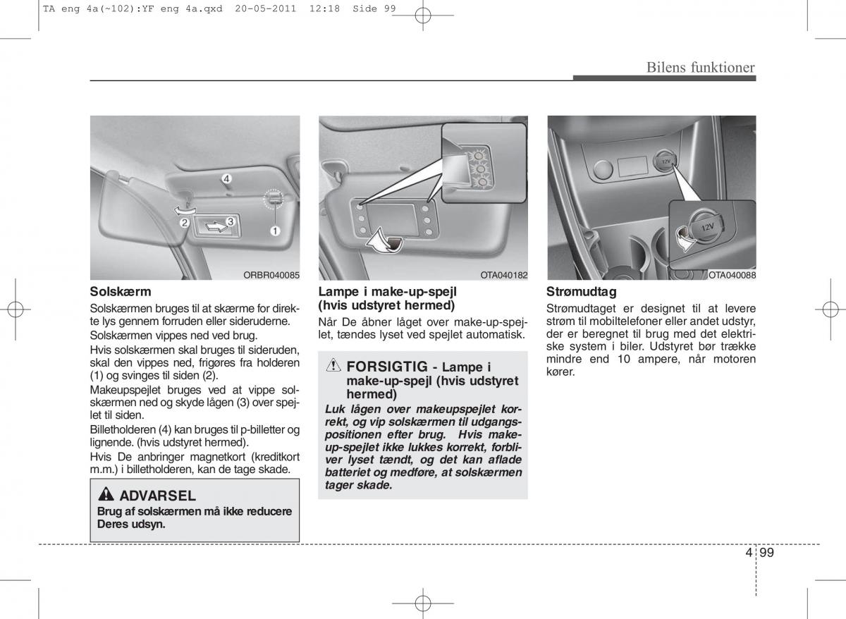 KIA Picanto II 2 Bilens instruktionsbog / page 175