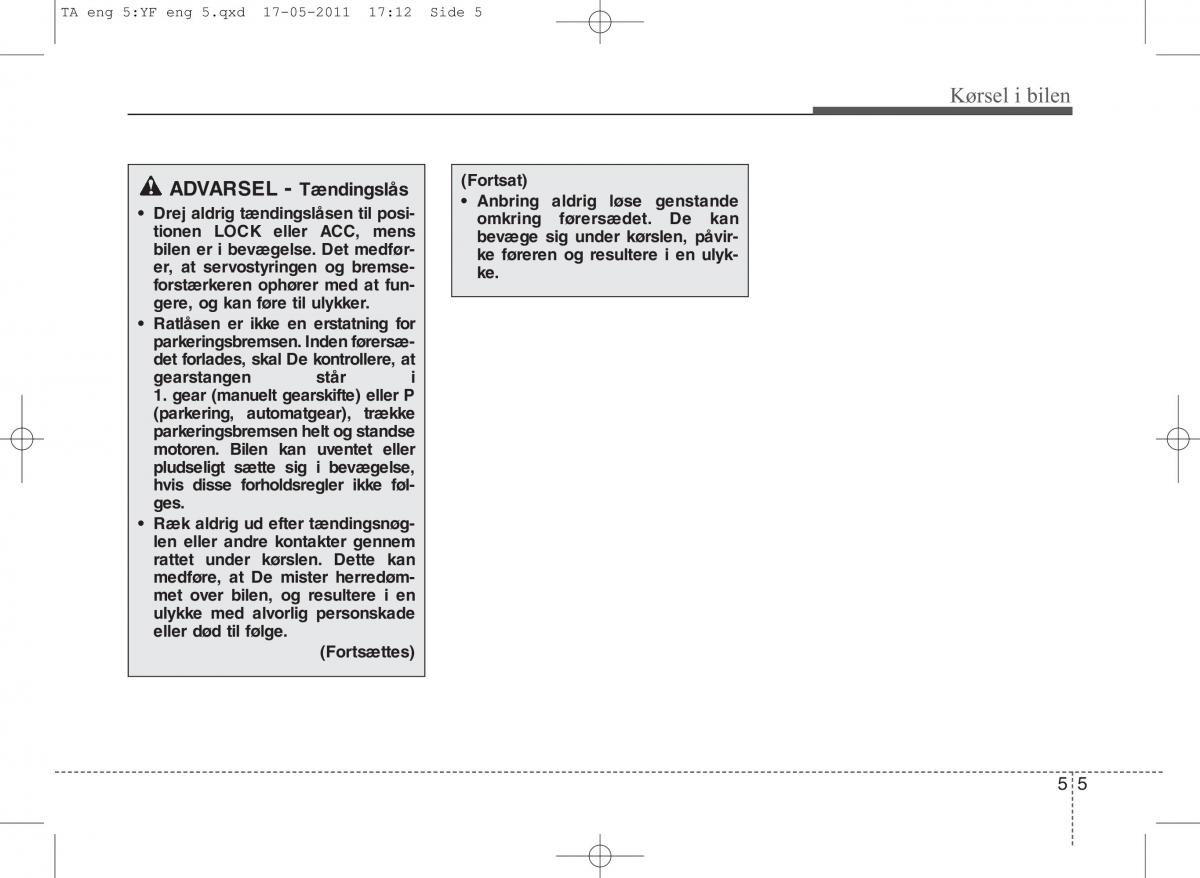 KIA Picanto II 2 Bilens instruktionsbog / page 245