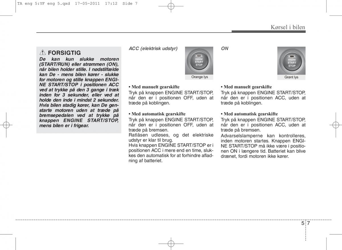 KIA Picanto II 2 Bilens instruktionsbog / page 247