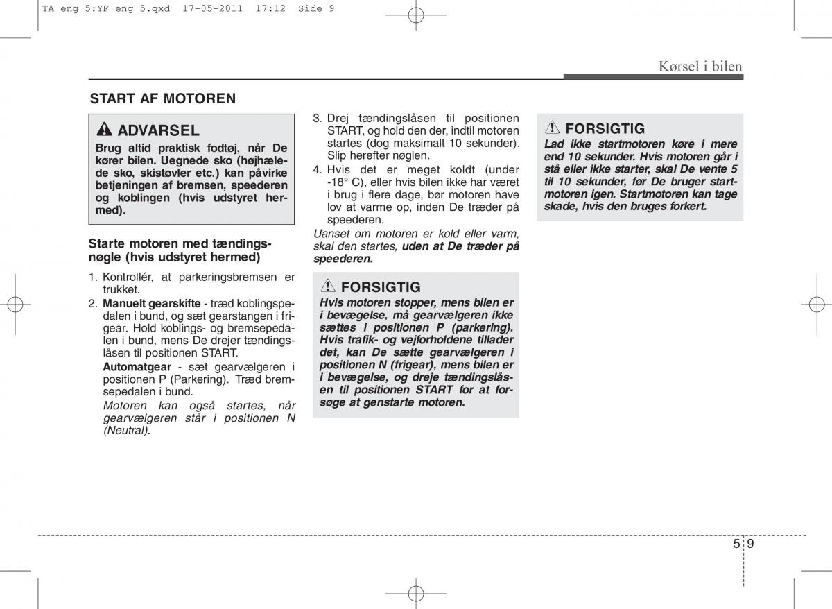 KIA Picanto II 2 Bilens instruktionsbog / page 249