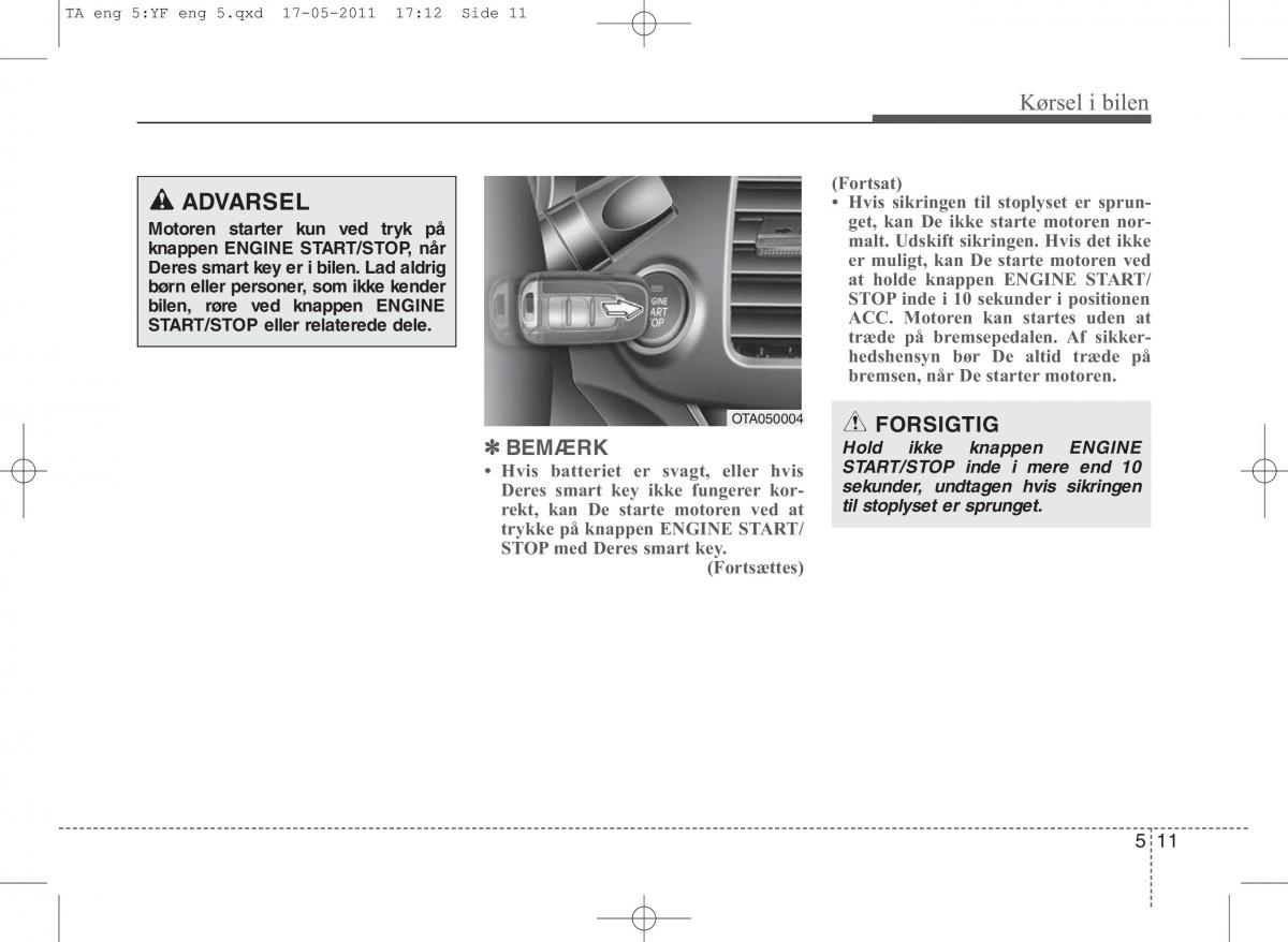 KIA Picanto II 2 Bilens instruktionsbog / page 251