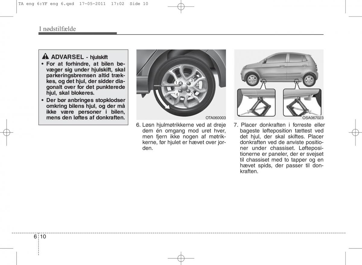 KIA Picanto II 2 Bilens instruktionsbog / page 310