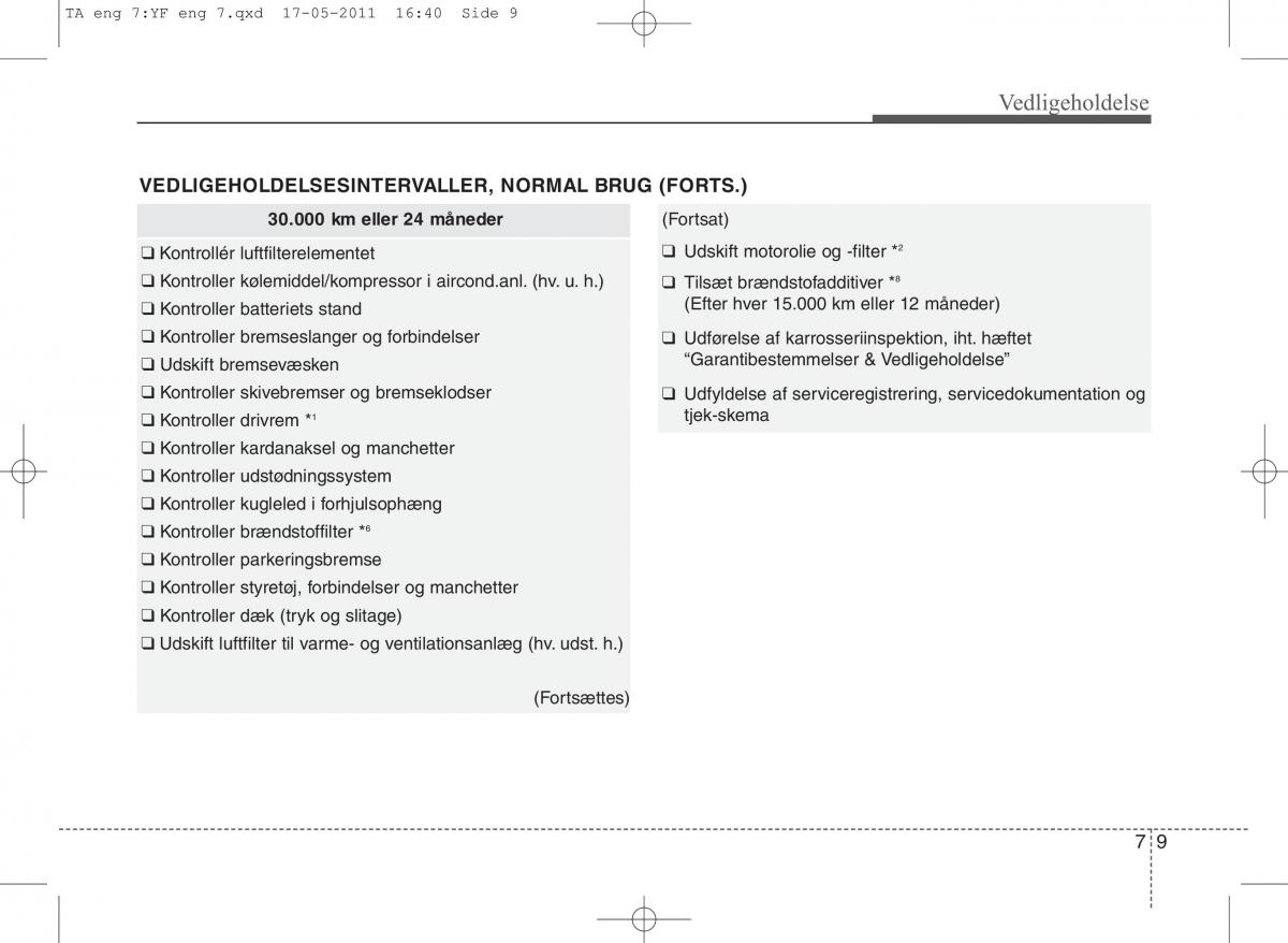 KIA Picanto II 2 Bilens instruktionsbog / page 335