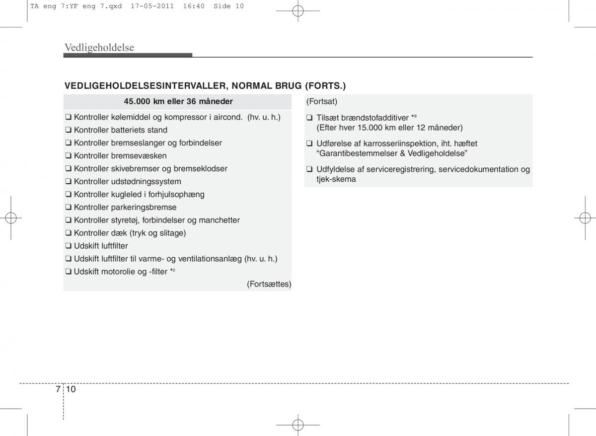 KIA Picanto II 2 Bilens instruktionsbog / page 336