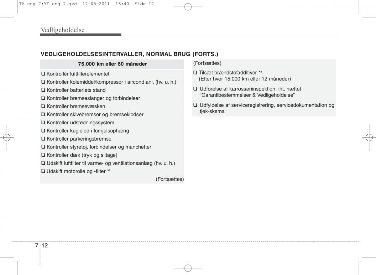 KIA Picanto II 2 Bilens instruktionsbog / page 338